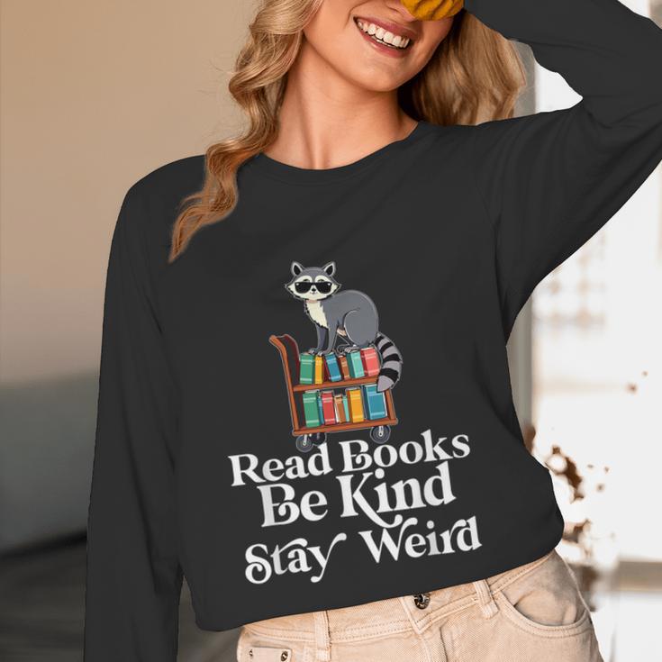Read Book Be Kind Stay Weird Book Reader Lover Bookworm Unisex Long Sleeve T-Shirt
