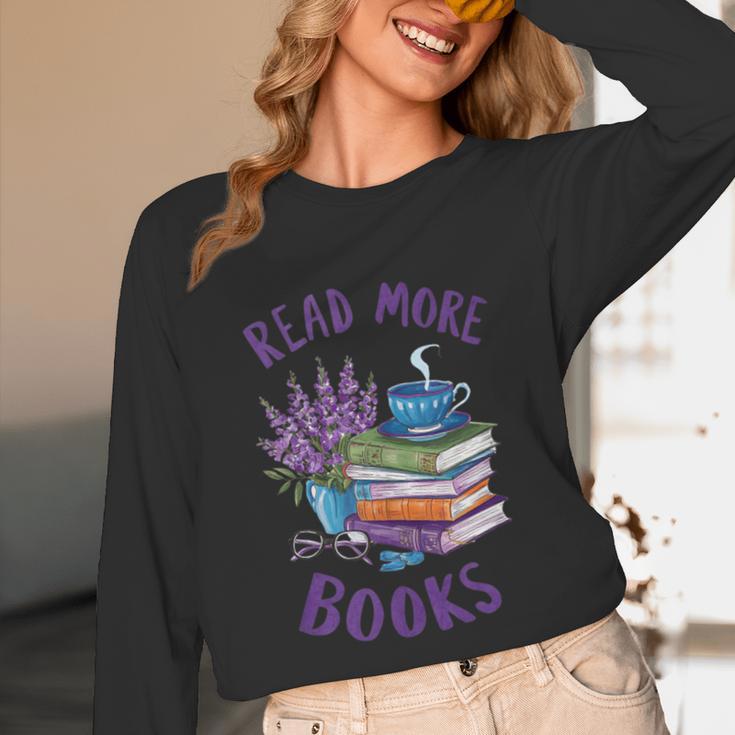 Read More Books Floral Book Reader Art Reading Lover Quote Unisex Long Sleeve T-Shirt