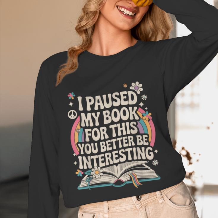 Reading Quote For Bookworm And Librarian Unisex Long Sleeve T-Shirt