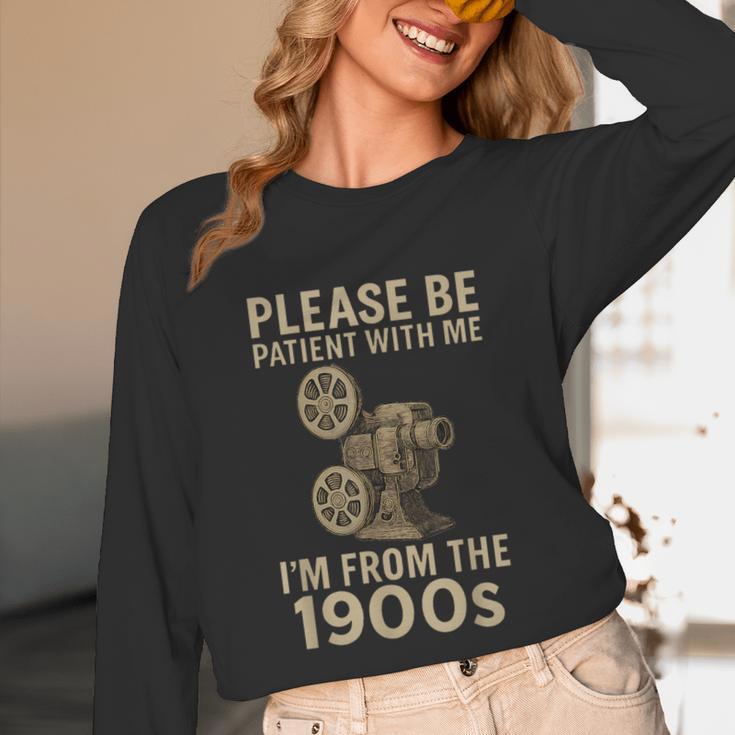 Retro Please Be Patient With Me I'm From The 1900s Projector Unisex Long Sleeve T-Shirt