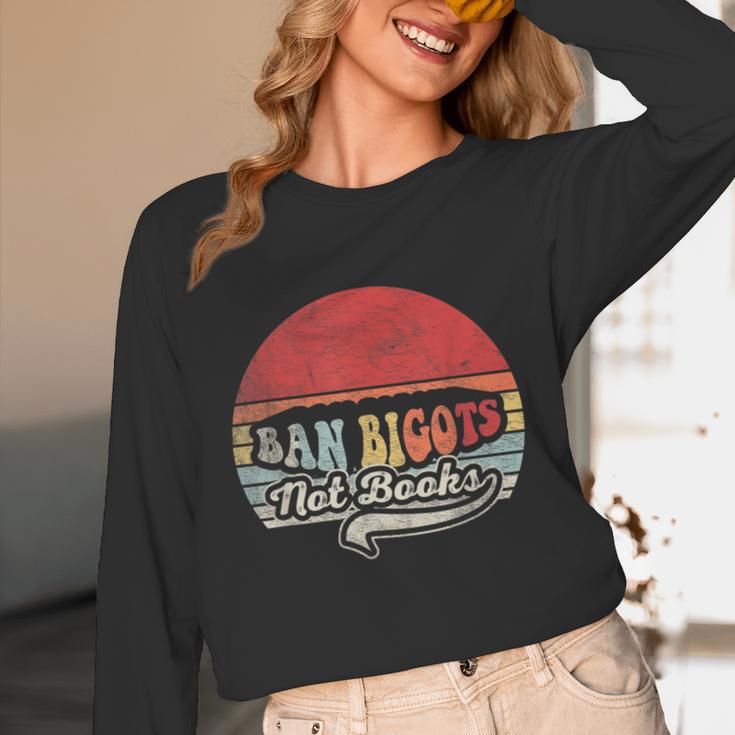 Retro Vintage Ban Bigots Not Books Shirt Free Banned Books Unisex Long Sleeve T-Shirt