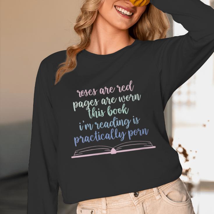 Roses Are Red Pages Are Worn This Book I'm Reading Unisex Long Sleeve T-Shirt Roses Are Red Pages Are Worn This Book I'm Reading Unisex Long Sleeve T-Shirt