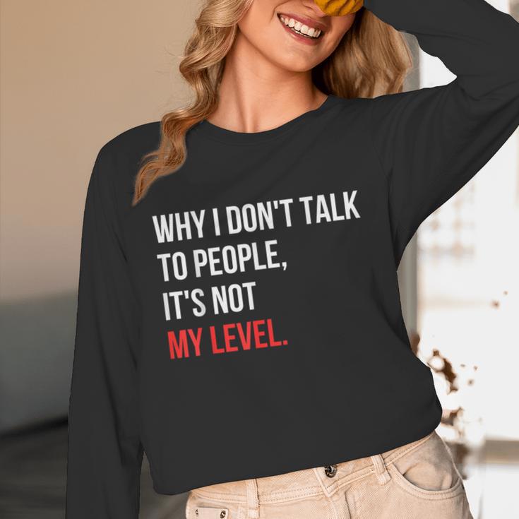 Sarcastic Introvert Attitude Quote Unisex Long Sleeve T-Shirt