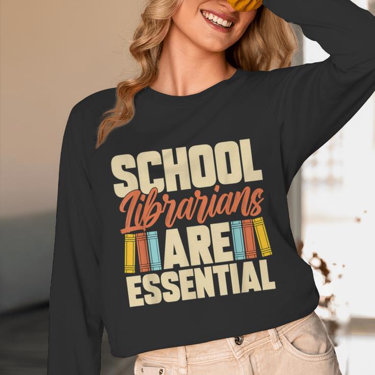 School Librarians Are Essential Library Book Lover Librarian Unisex Long Sleeve T-Shirt