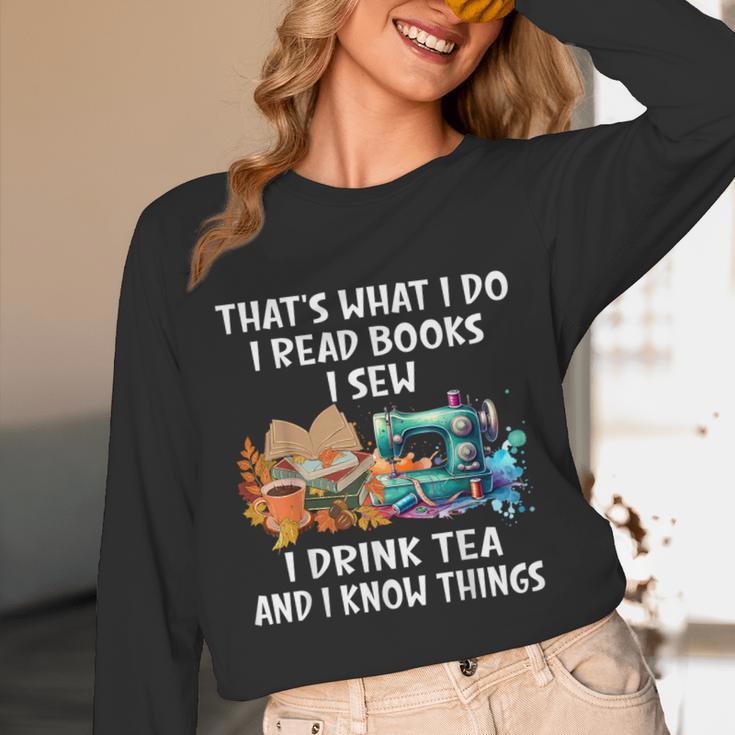 Sewing Reading Books Drinking Tea Sew Sewist Unisex Long Sleeve T-Shirt Sewing Reading Books Drinking Tea Sew Sewist Unisex Long Sleeve T-Shirt