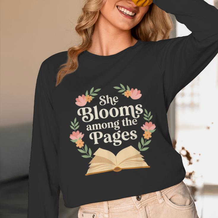 She Blooms Among The Pages Women Mom Wife Floral Book Quote Unisex Long Sleeve T-Shirt She Blooms Among The Pages Women Mom Wife Floral Book Quote Unisex Long Sleeve T-Shirt