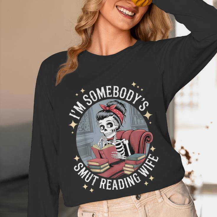 Smut Book Reader Romance Novel Somebody's Smut Reading Wife Unisex Long Sleeve T-Shirt