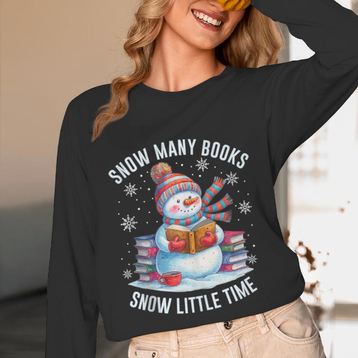 Snowman Reading Snow Many Books Snow Little Time Winter Unisex Long Sleeve T-Shirt