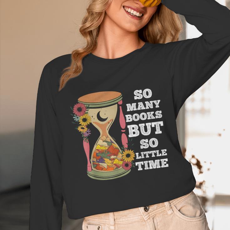 So Many Books But So Little Time Tee For Bookworms Readers Unisex Long Sleeve T-Shirt So Many Books But So Little Time Tee For Bookworms Readers Unisex Long Sleeve T-Shirt