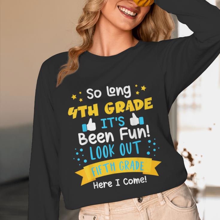 So Long 4th Grade Graduation 2025 School 5th Grade Here Come Unisex Long Sleeve T-Shirt