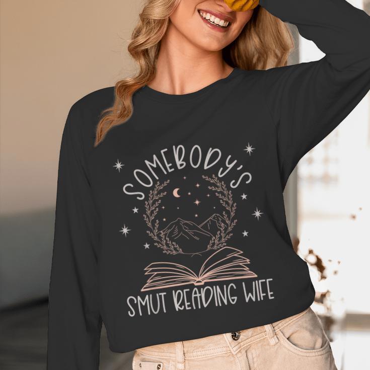 Somebodys Smut Reading Wife Spicy Books Romance Fairy Tales Unisex Long Sleeve T-Shirt Somebodys Smut Reading Wife Spicy Books Romance Fairy Tales Unisex Long Sleeve T-Shirt