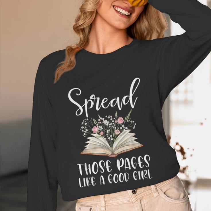 Spread Those Pages Like A Good Girl Bookworm Book Lover Unisex Long Sleeve T-Shirt Spread Those Pages Like A Good Girl Bookworm Book Lover Unisex Long Sleeve T-Shirt