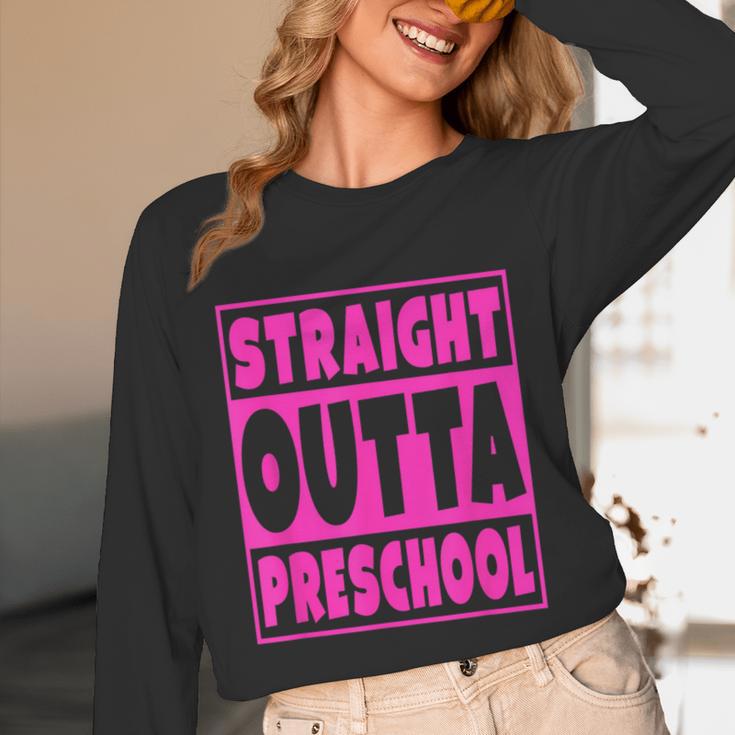 Straight Outta Preschool Class Graduation Pink Unisex Long Sleeve T-Shirt