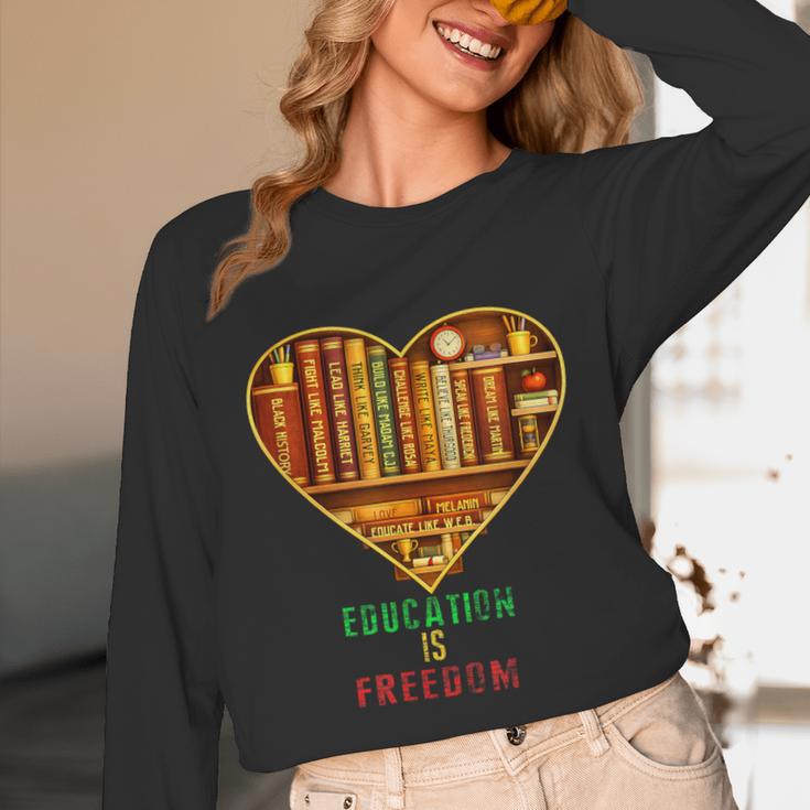 History Education Is Freedom Books Black History Heart Unisex Long Sleeve T-Shirt History Education Is Freedom Books Black History Heart Unisex Long Sleeve T-Shirt