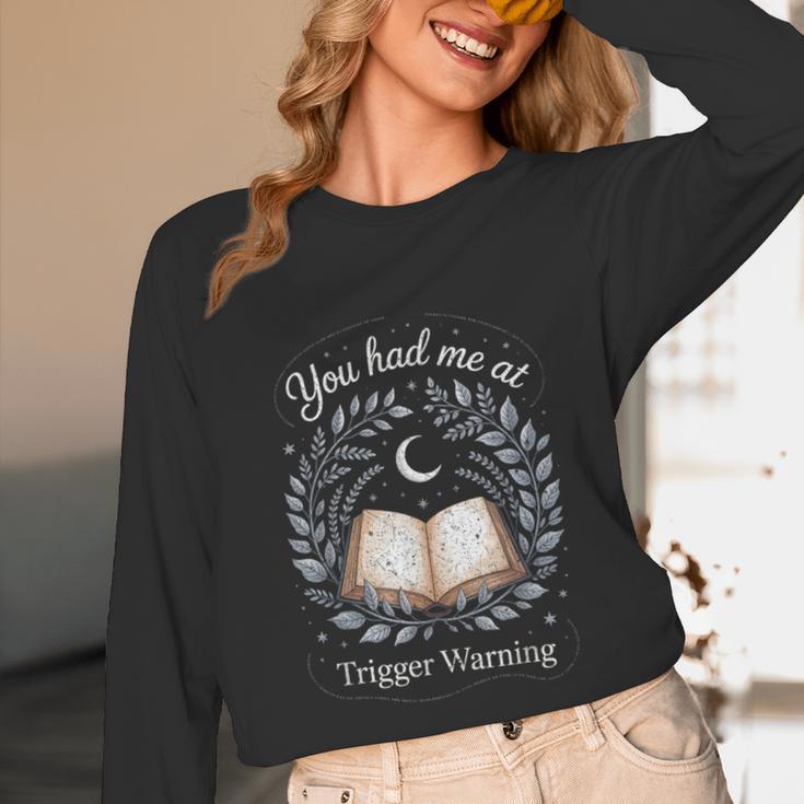 You Had Me At Trigger Warning Dark Romance Skeleton Book Unisex Long Sleeve T-Shirt You Had Me At Trigger Warning Dark Romance Skeleton Book Unisex Long Sleeve T-Shirt