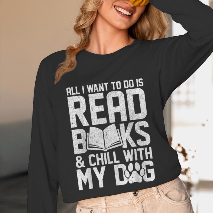 All I Want To Do Is Read Books Reading Dog Lovers Unisex Long Sleeve T-Shirt