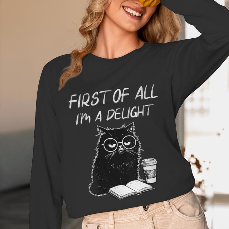 Women's First Of All I’m A Delight Cute Cat Books Coffee Humor Unisex Long Sleeve T-Shirt Women's First Of All I’m A Delight Cute Cat Books Coffee Humor Unisex Long Sleeve T-Shirt