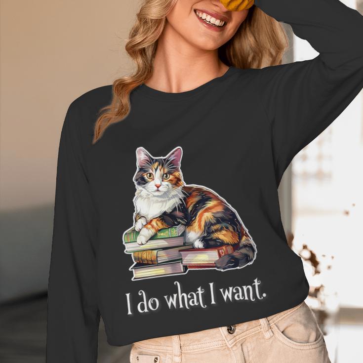 Womens Girls Books I Do What I Want Calico Cat Lover Unisex Long Sleeve T-Shirt