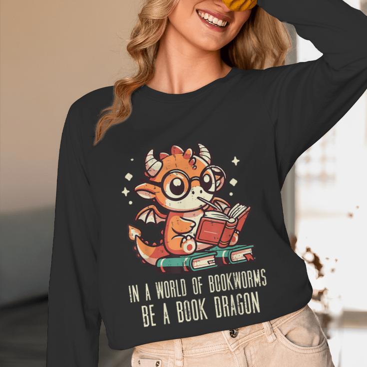 In World Of Bookworms Be Book Dragon Cute Women Kids Men Unisex Long Sleeve T-Shirt