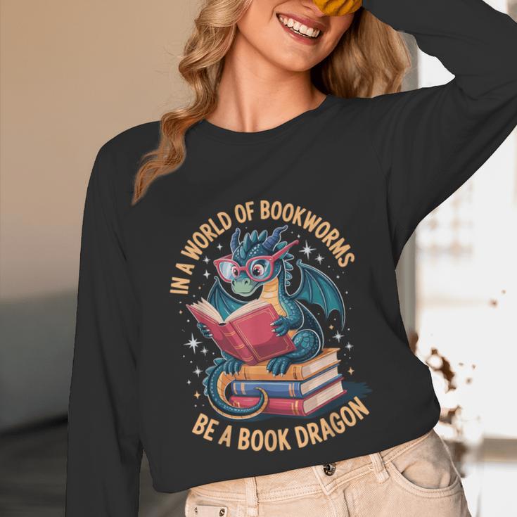 In A World Of Bookworms Be A Book Dragon Unisex Long Sleeve T-Shirt