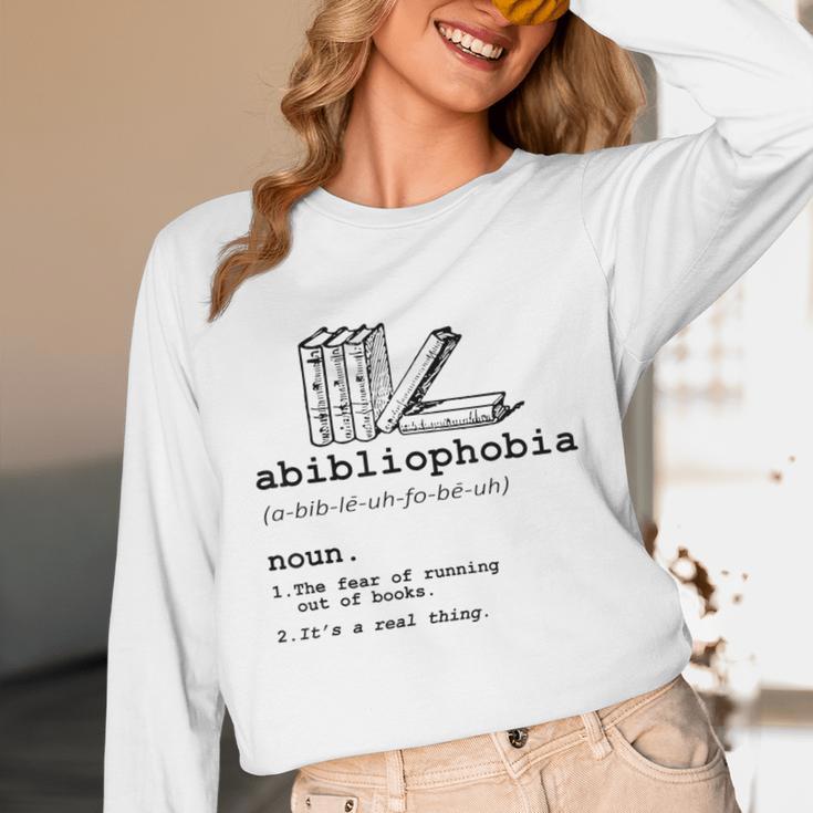 Abibliophobia The Fear Of Running Out Of Books Unisex Long Sleeve T-Shirt