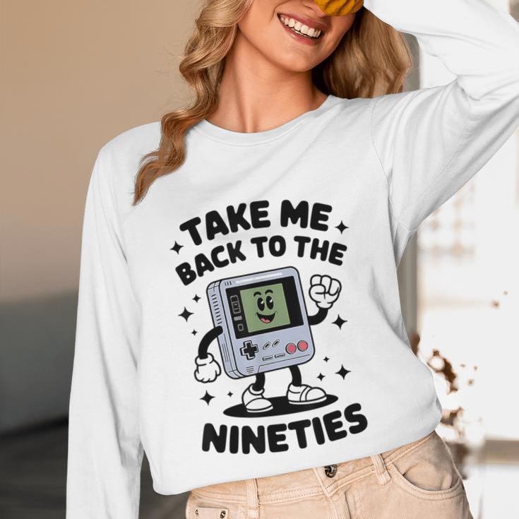Take Me Back To The Nineties 90's Retro Gamer Nostalgia Unisex Long Sleeve T-Shirt