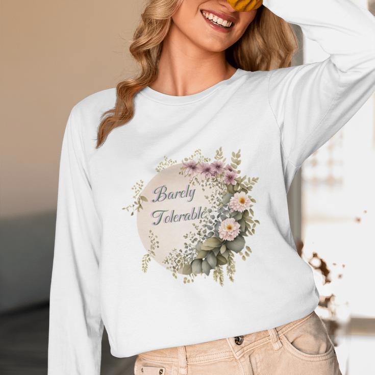 Barely Tolerable Book Lover Bookish Floral Bookworm Unisex Long Sleeve T-Shirt Barely Tolerable Book Lover Bookish Floral Bookworm Unisex Long Sleeve T-Shirt