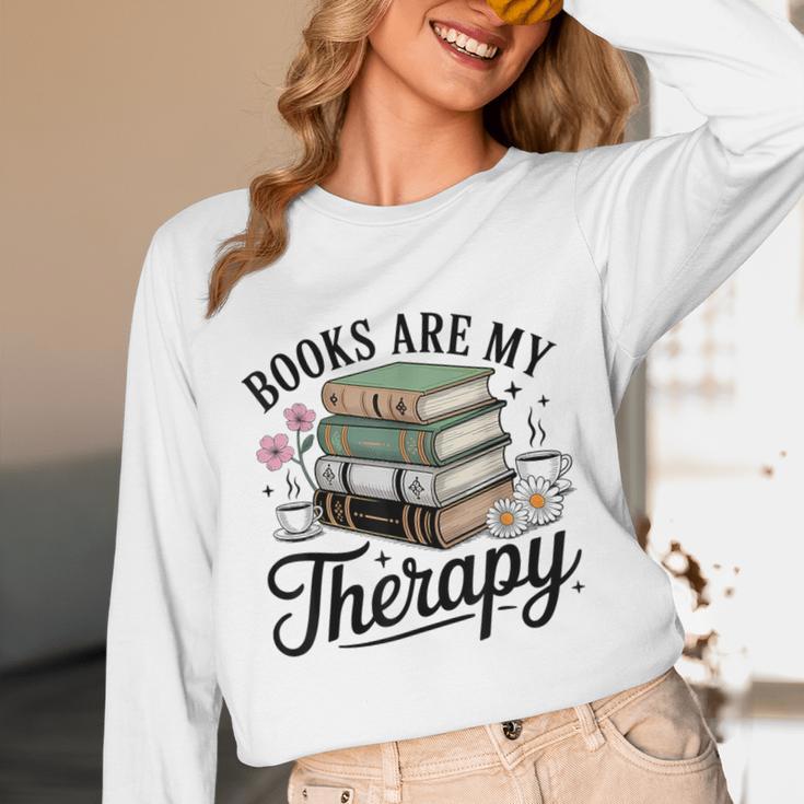 Books Are My Therapy Bookworm Reading Unisex Long Sleeve T-Shirt
