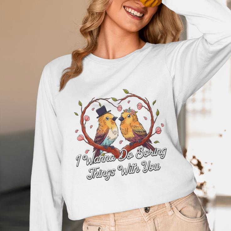 Do Boring Things With You Introvert Couples Antisocial Unisex Long Sleeve T-Shirt