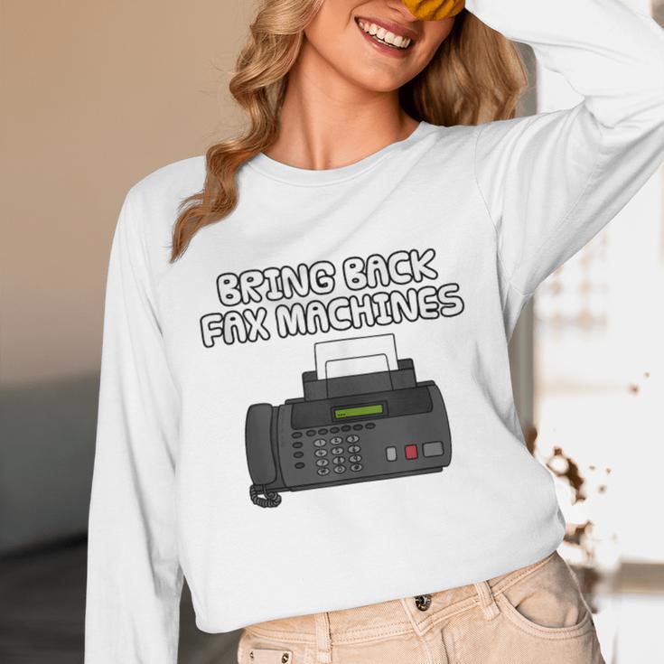 Bring Back Fax Machines Office Sarcasm Nostalgia Unisex Long Sleeve T-Shirt Bring Back Fax Machines Office Sarcasm Nostalgia Unisex Long Sleeve T-Shirt