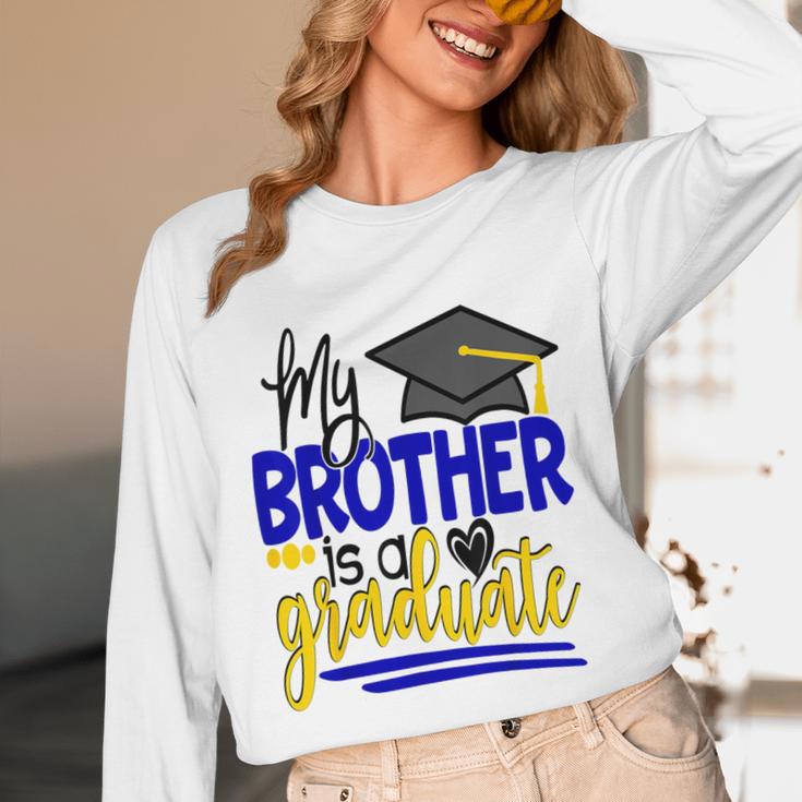 My Brother Is A Graduate Shirt Matching Family Graduation Unisex Long Sleeve T-Shirt