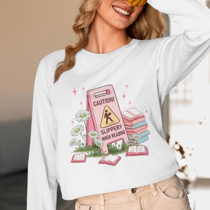Caution Slippery When Reading Book Reader Unisex Long Sleeve T-Shirt