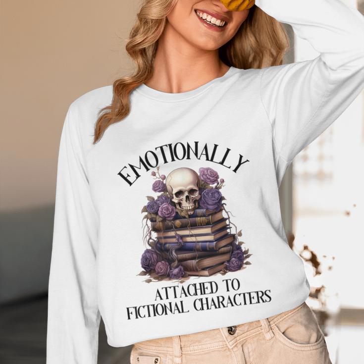 Dark Romance Book Emotionally Attached Fictional Characters Unisex Long Sleeve T-Shirt
