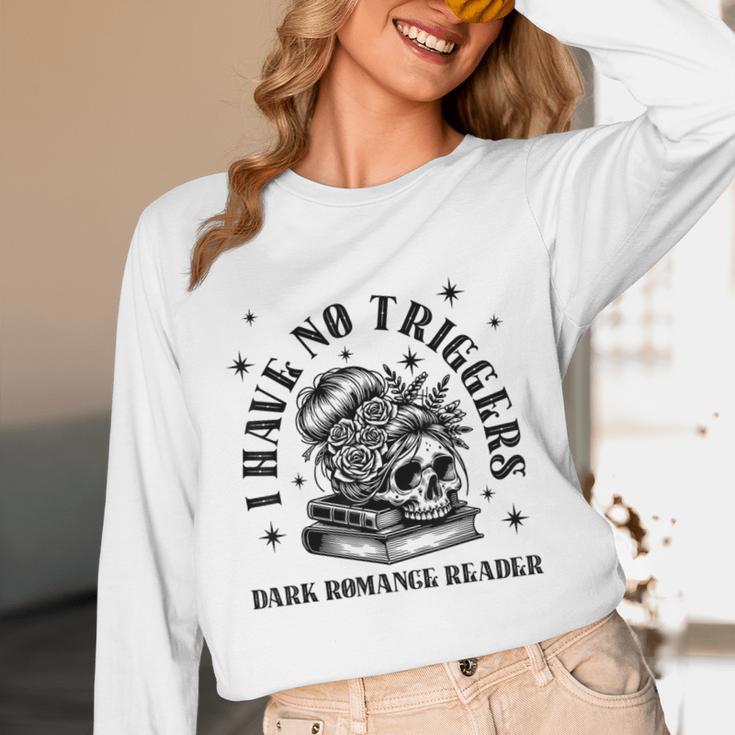 Dark Romance Merch Spicy Book Lover No Triggers Warning Unisex Long Sleeve T-Shirt
