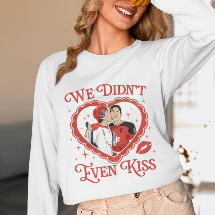 We Didn't Even Kiss Hockey Romance Book Unisex Long Sleeve T-Shirt
