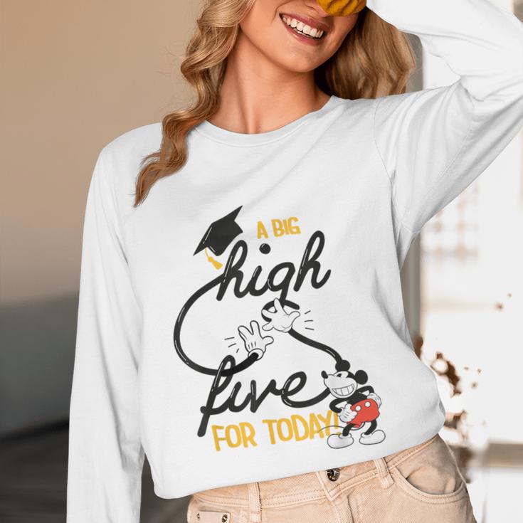 Disney Mickey Mouse A Big High Five For Today Graduation Unisex Long Sleeve T-Shirt