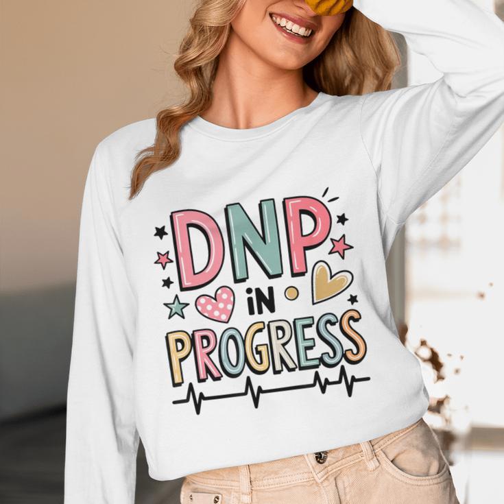 DNP In Progress Director Of Nursing Student Graduation Unisex Long Sleeve T-Shirt