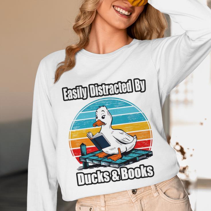 Ducks Books Lover Easily Distracted By Ducks & Books Unisex Long Sleeve T-Shirt