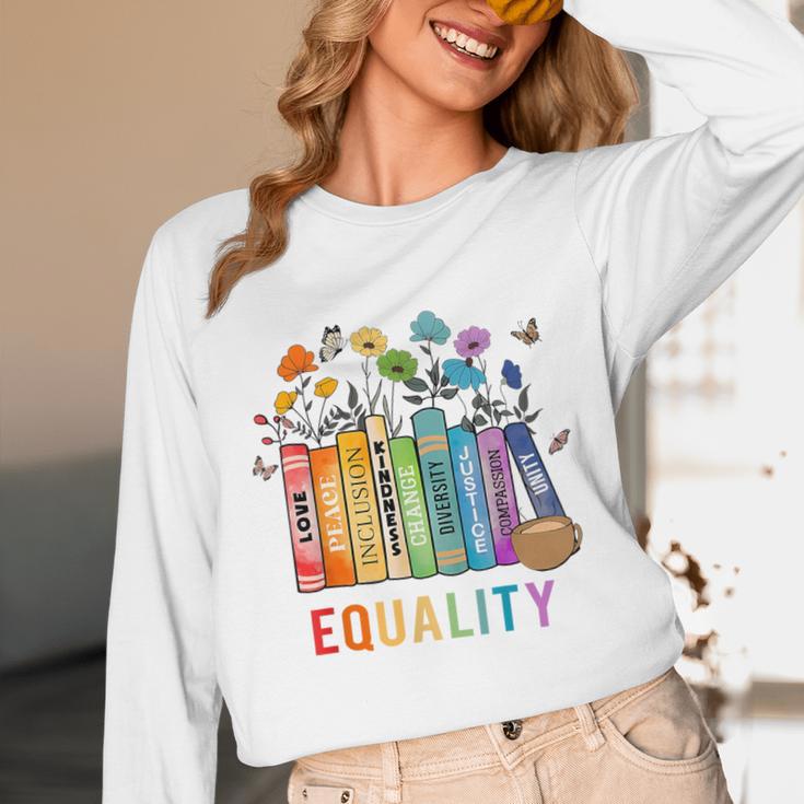 Equal Rights Book Flower Equality Peace Love Kindness Book Unisex Long Sleeve T-Shirt