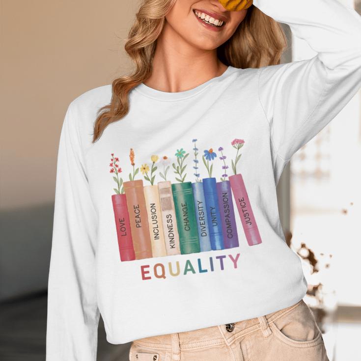Equality Flower Books Equal Rights Social Justice Feminist Unisex Long Sleeve T-Shirt