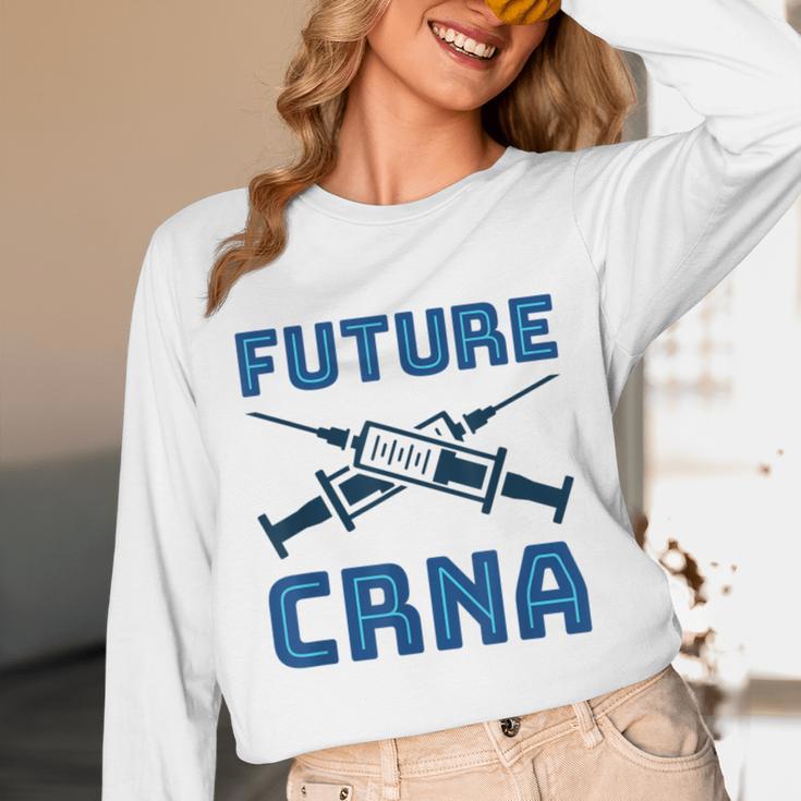 Future CRNA Nurse Anesthetist Student Nursing RN Graduation Unisex Long Sleeve T-Shirt