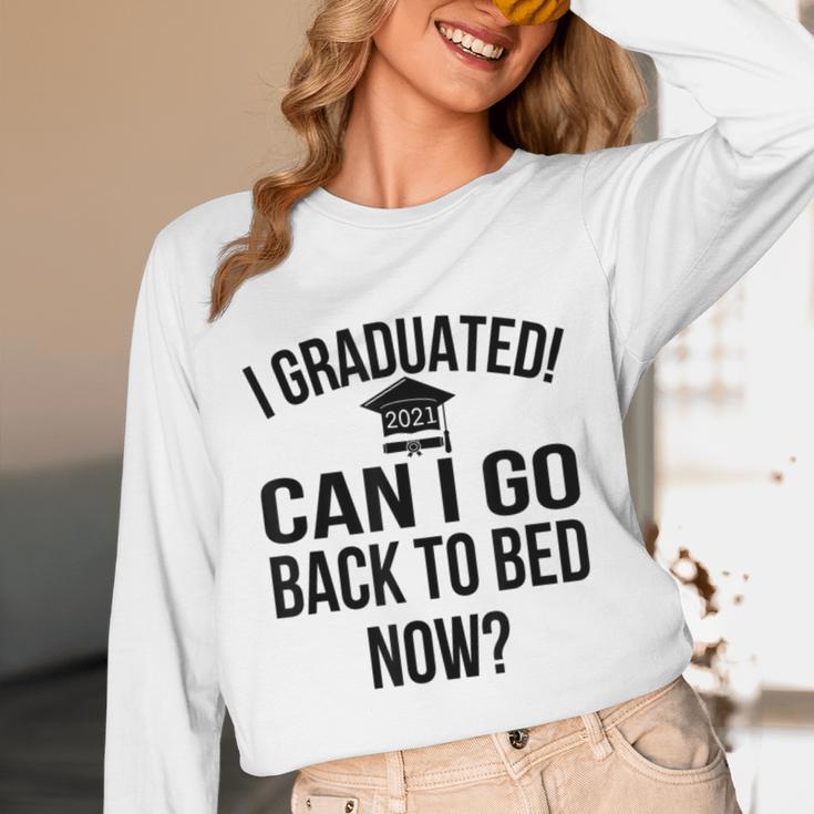 Can I Go Back To Bed Graduation 2021 Unisex Long Sleeve T-Shirt