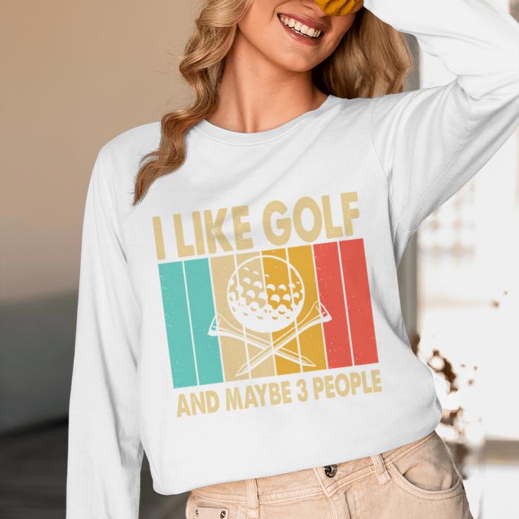 I Like Golf And Maybe 3 People Introvert Unisex Long Sleeve T-Shirt