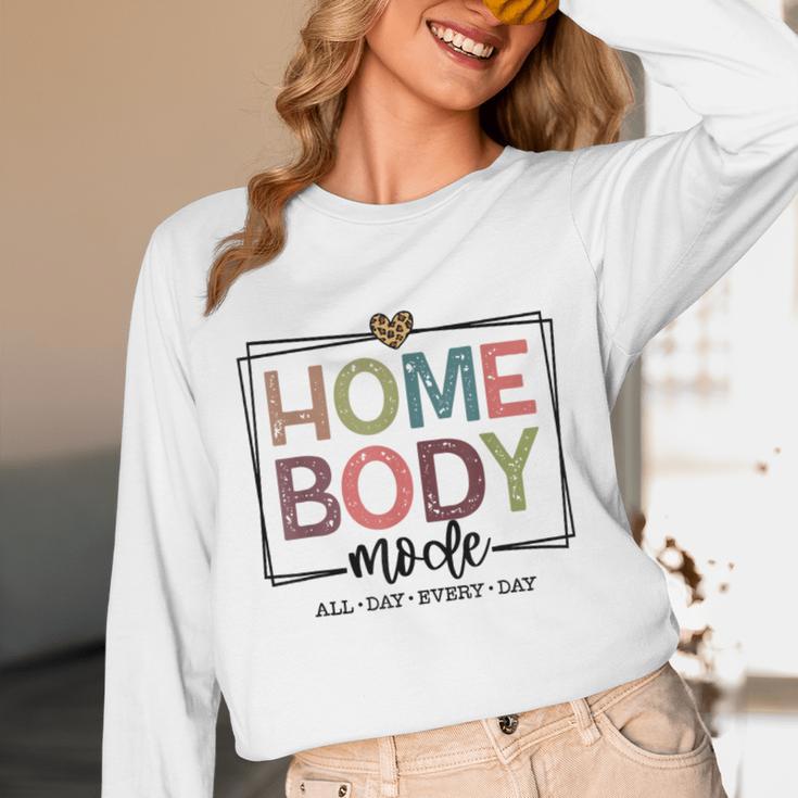 Homebody Stay At Home Introvert Home Body Cute Women Unisex Long Sleeve T-Shirt Homebody Stay At Home Introvert Home Body Cute Women Unisex Long Sleeve T-Shirt