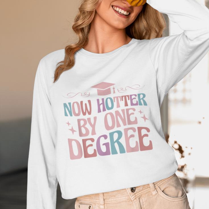 Now Hotter By One Degree Graduation Unisex Long Sleeve T-Shirt