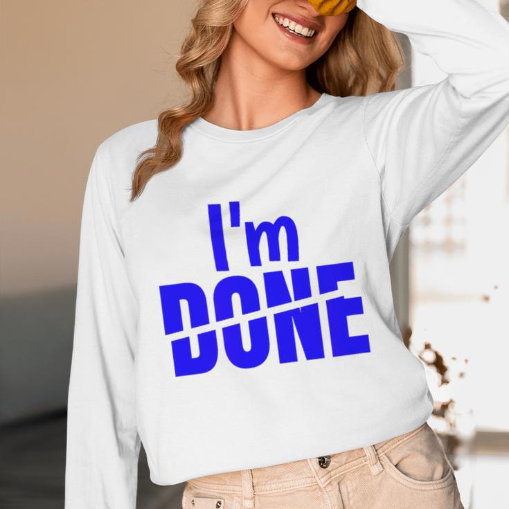 I'm Done Sarcastic Introvert Introversion Unisex Long Sleeve T-Shirt I'm Done Sarcastic Introvert Introversion Unisex Long Sleeve T-Shirt