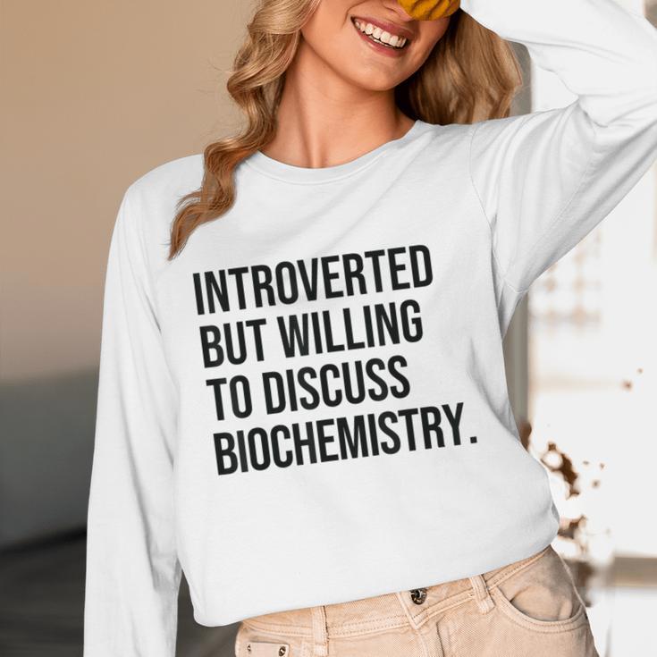 Introverted Biochemist Biochemistry Introvert Unisex Long Sleeve T-Shirt