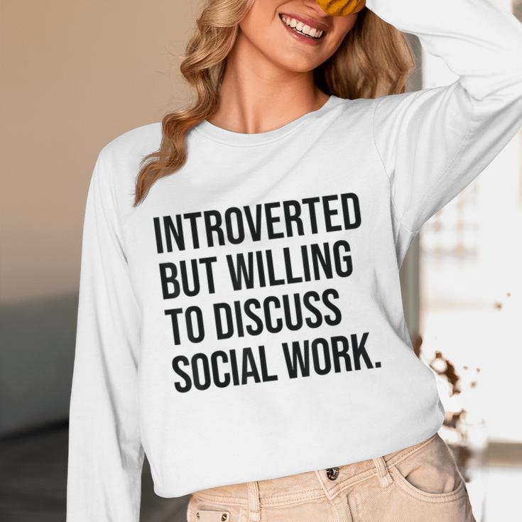 Introverted Caseworker Social Work Introvert Unisex Long Sleeve T-Shirt Introverted Caseworker Social Work Introvert Unisex Long Sleeve T-Shirt