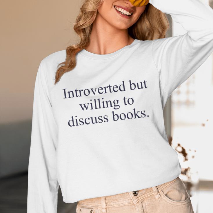 Introverted But Willing To Discuss Books Reading Introvert Unisex Long Sleeve T-Shirt Introverted But Willing To Discuss Books Reading Introvert Unisex Long Sleeve T-Shirt