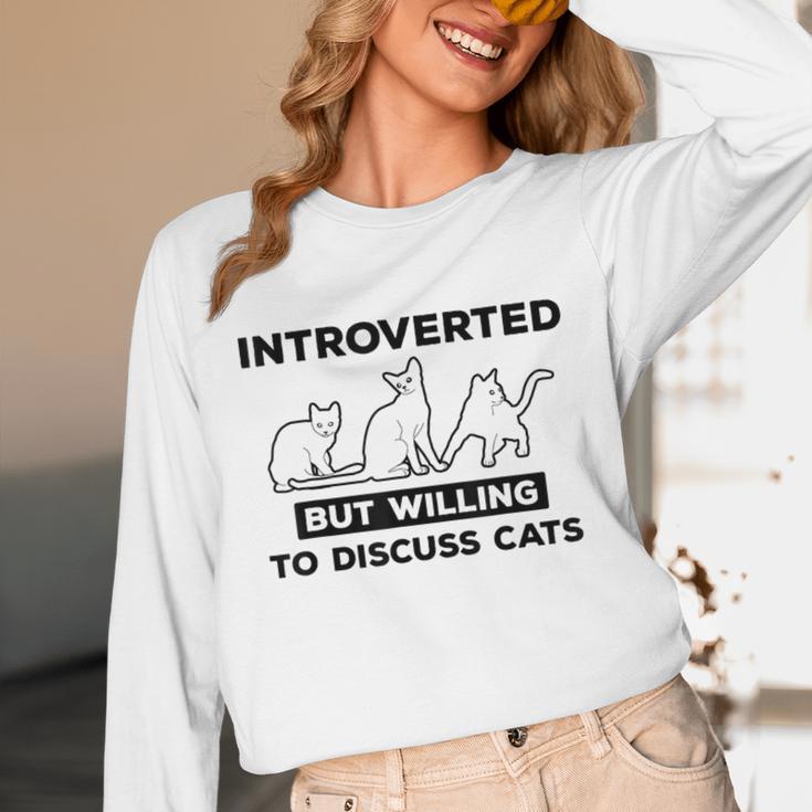 Introverted But Willing To Discuss Cats Introvert Shy Unisex Long Sleeve T-Shirt